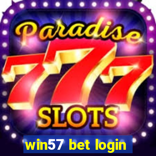 win57 bet login